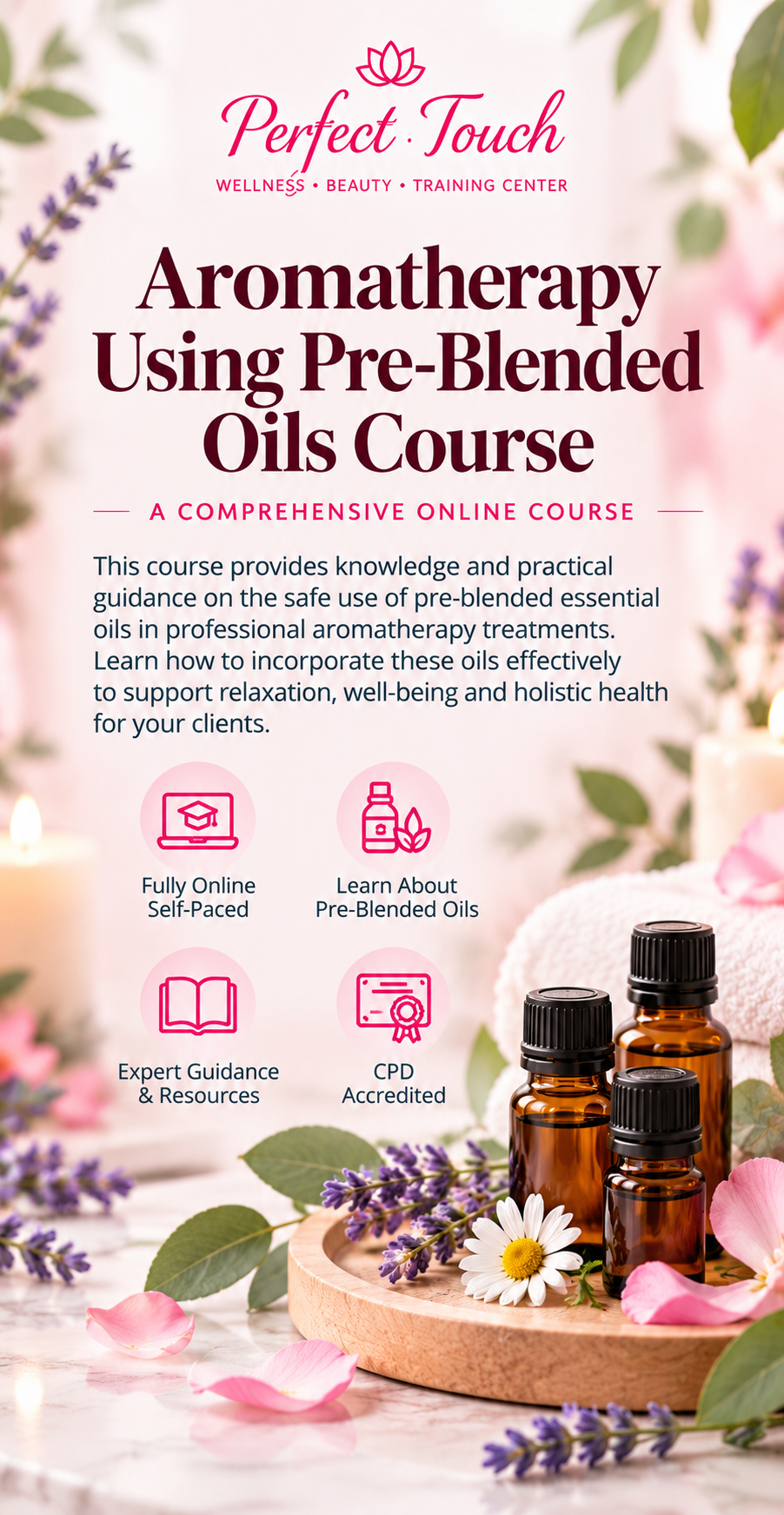 Aromatherapy Using Pre-Blended Oils Course